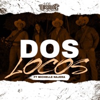 Dos Locos - Single - Los mismos de chihuahua