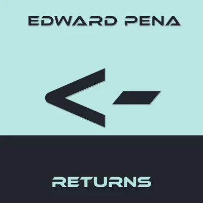Ascolta 'Returns' di Edward Pena