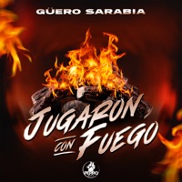 Jugaron con Fuego - Single - Güero Sarabia