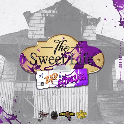 The Sweet Life of Zap & Codiene