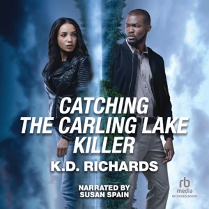 Catching the Carling Lake Killer(West Investigations)