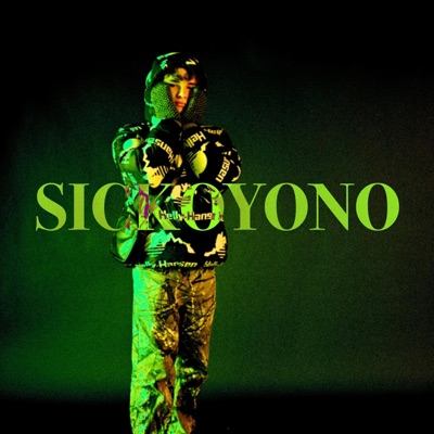 Sickoyono (Mixtape) - EP