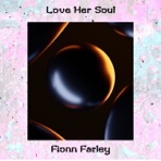 Love Her Soul - Single