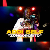 Zongoronto (Originals Live) - Single - Addi Self & ORIGINALS