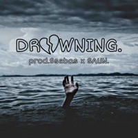Drowning. - Single - Ssebas & SAUN.