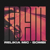 Idem - Single - Sombi MenteXplicita & Relikia Mic