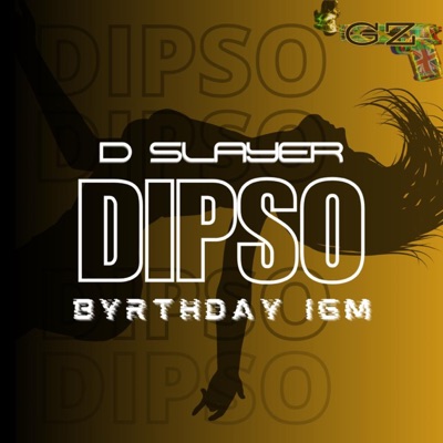Dipso (feat. BYRTHDAY IGM) - Single