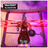 Gladiator - Single - Merwon, EQZLN & Benni Hunnit