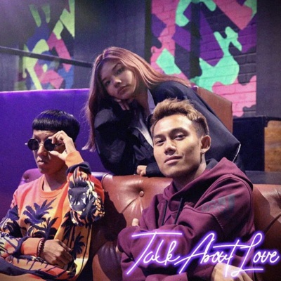 Talk About Love - Single