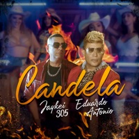 Candela (feat. Eduardo Antonio) - Single - Jaykei 305