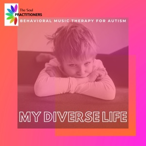 My Diverse Life - Behavioral Music Therapy for Autism