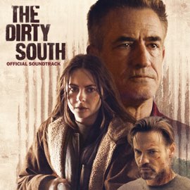 Various Artists – The Dirty South (Original Soundtrack) (2023) [iTunes Match M4A]