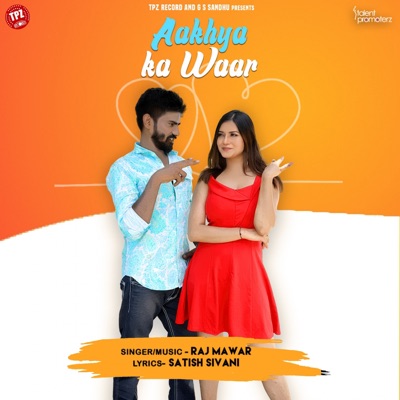 Aakhya Ka Waar - Single