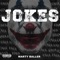 JOKES - Marty Baller lyrics