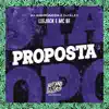 Stream & download Proposta (feat. DJ Kley)