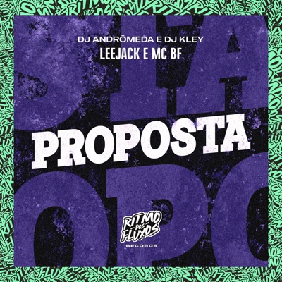 Proposta (feat. DJ Kley) - Single