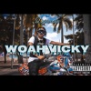 Woah Vicky - Single