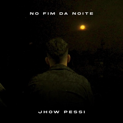 No Fim da Noite - Single