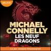 Les Neuf Dragons - Michael Connelly