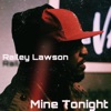 Mine Tonight - Single