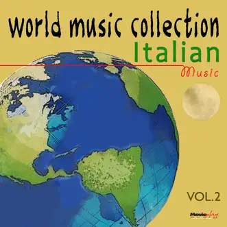 World Music Collection: Italian Music, Vol. 2 by Toquinho, Armando Valsani, Nico Fidenco & Trio Caiowás album reviews, ratings, credits