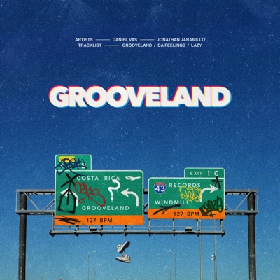 Daniel Vas & Jonathan Jaramillo - Grooveland