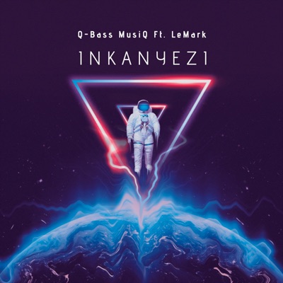 Inkanyezi (feat. LeMark) - Single