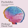 Psychedelics - Professor David Nutt