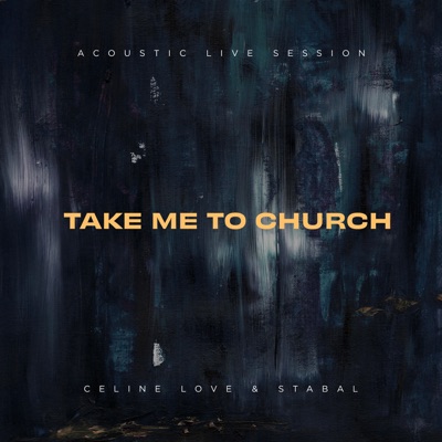 Take Me To Church (Acoustic Live Session) - Single
