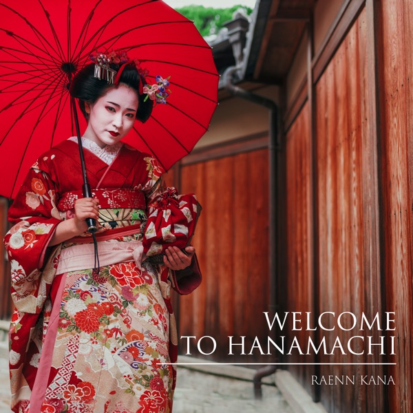 Welcome to Hanamachi