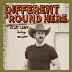 Different 'Round Here (feat. Luke Combs) - Single