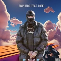Mask On (feat. Cope) [Radio Edit] - Single - Simp Redd