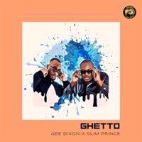 Ghetto - Single - Gee Dixon, Slim Prince & Viktor Ax