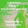 Tiempo Y Dinero (feat. Sergio Zero) - Single