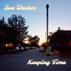 Keeping Time - Sue Decker
