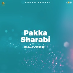 PAKKA SHARABI cover art