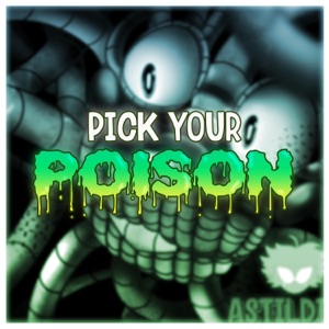 Pick Your Poison (feat. JR Musik) - Single