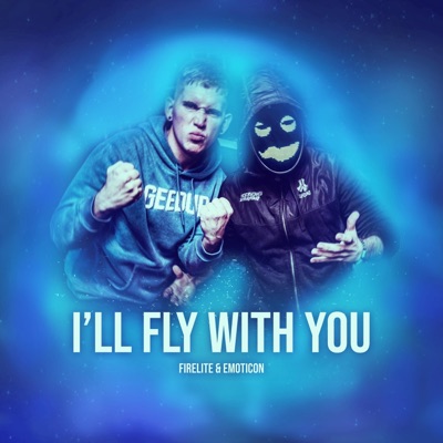 I'll Fly With You (feat. Emoticon) - Single