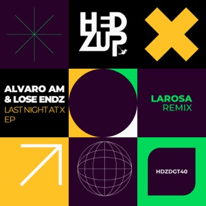 Last Night At X & LaRosa remix - EP