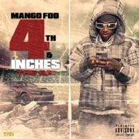 4Th and Inches - EP - Mango Foo
