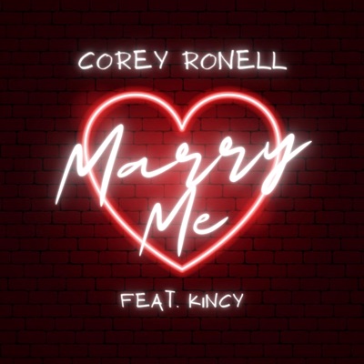 Marry Me (feat. Kincy) - Single