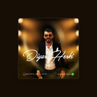 Listen to diyar herki, watch music videos, read bio, see tour dates & more!