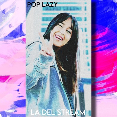 LA DEL STREAM (feat. kunay Beatz) - Single