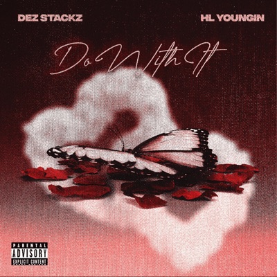 Do With It (feat. HL Youngin) - Single