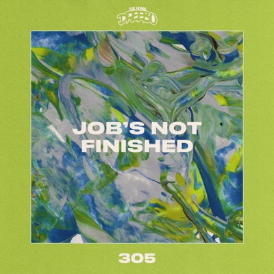 Job's Not Finished - Single