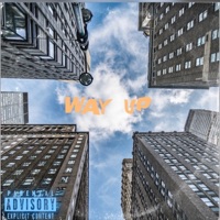 Way Up - Single - KasOnTheMic