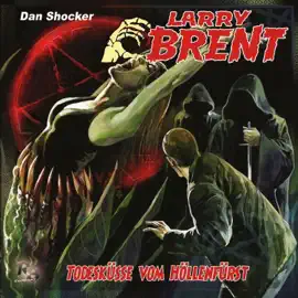 Larry Brent, Folge 40: Todesküsse vom Höllenfürst