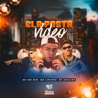 Ela Posta Video (feat. Mc Mr. Bim) - Single - DJ Ataliba & MC Lipivox