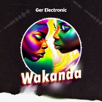 Wakanda - Single - Ger Electronic