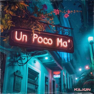 Un Poco Ma' - Single